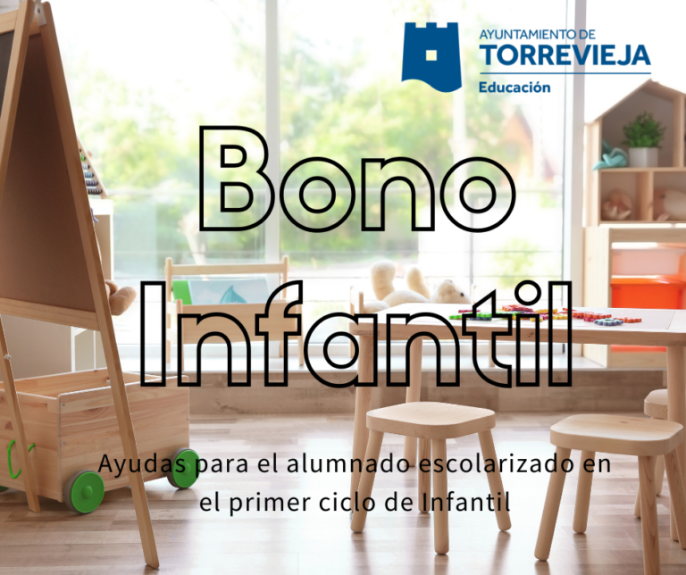 EL AYUNTAMIENTO DE TORREVIEJA VUELVE A CONVOCAR EL BONO INFANTIL TRAS 4 AÑOS DE AUSENCIA