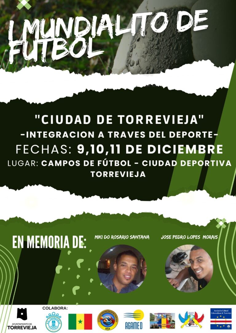 I Mundialito de fútbol “Ciudad de Torrevieja” INTEGRACIÓN A TRAVÉS DEL DEPORTE
