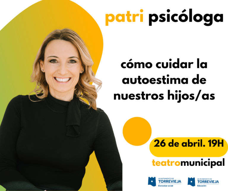 CHARLA DE LA PRESIGIOSA PSICÓLOGA “PATRI PSICÓLOGA” MAÑANA, EN EL TEATRO MUNICIPAL, DENTRO DE LAS PRIMERAS JORNADAS SOBRE LA SALUD MENTAL