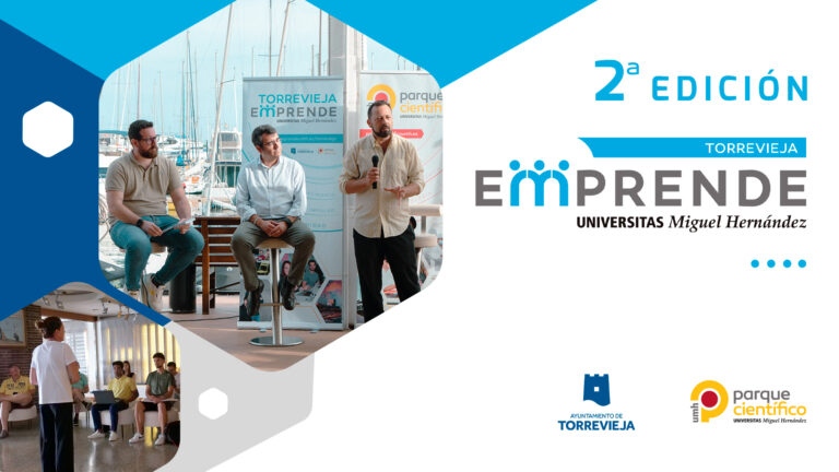 EL PARQUE CIENTÍFICO DE LA UMH Y EL AYUNTAMIENTO PONEN EN MARCHA LA SEGUNDA EDICIÓN DEL PROGRAMA TORREVIEJA EMPRENDE