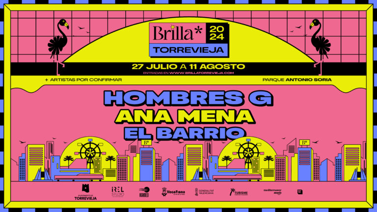 Hombres G, Camela, Ana Mena y El Barrio, confirmados en Brilla Torrevieja 2024