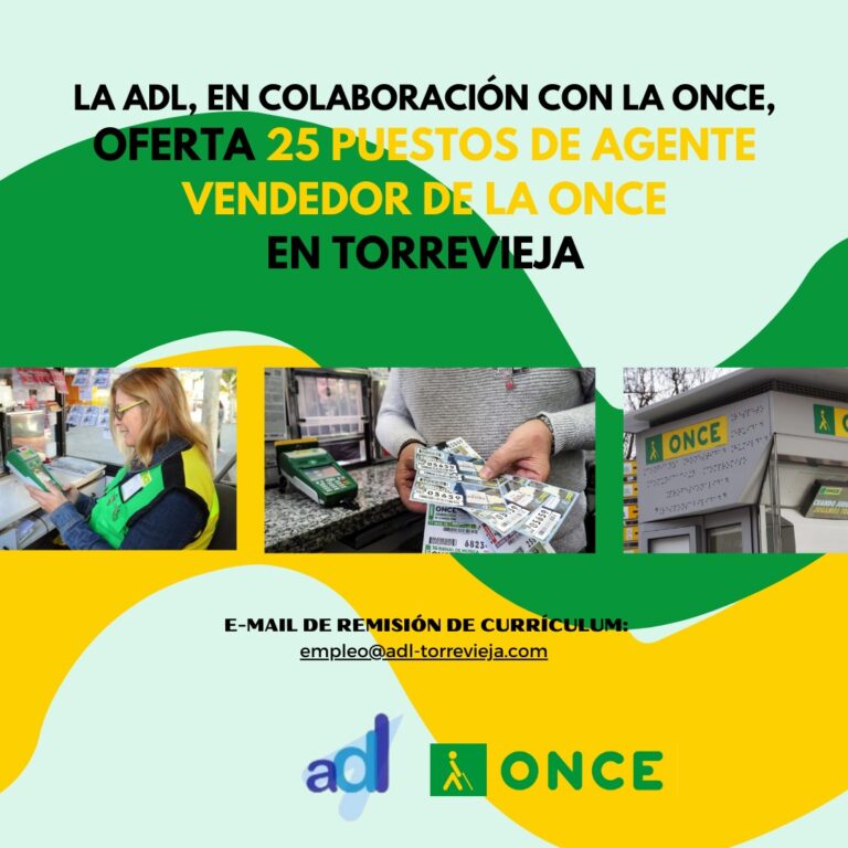 LA ADL, EN COLABORACIÓN CON LA ONCE, OFERTA 25 PUESTOS DE AGENTE DE VENDEDOR DE LA ONCE EN TORREVIEJA