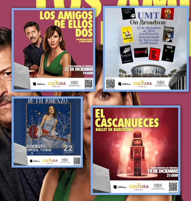 CULTURA TORREVIEJA CIERRA ESTE AÑO A LO GRANDE CON LOS ESPECTÁCULOS DE EL CASCANUECES, MALENA ALTERIO & DAVID LORENTE, RUTH LORENZO Y LA UMT
