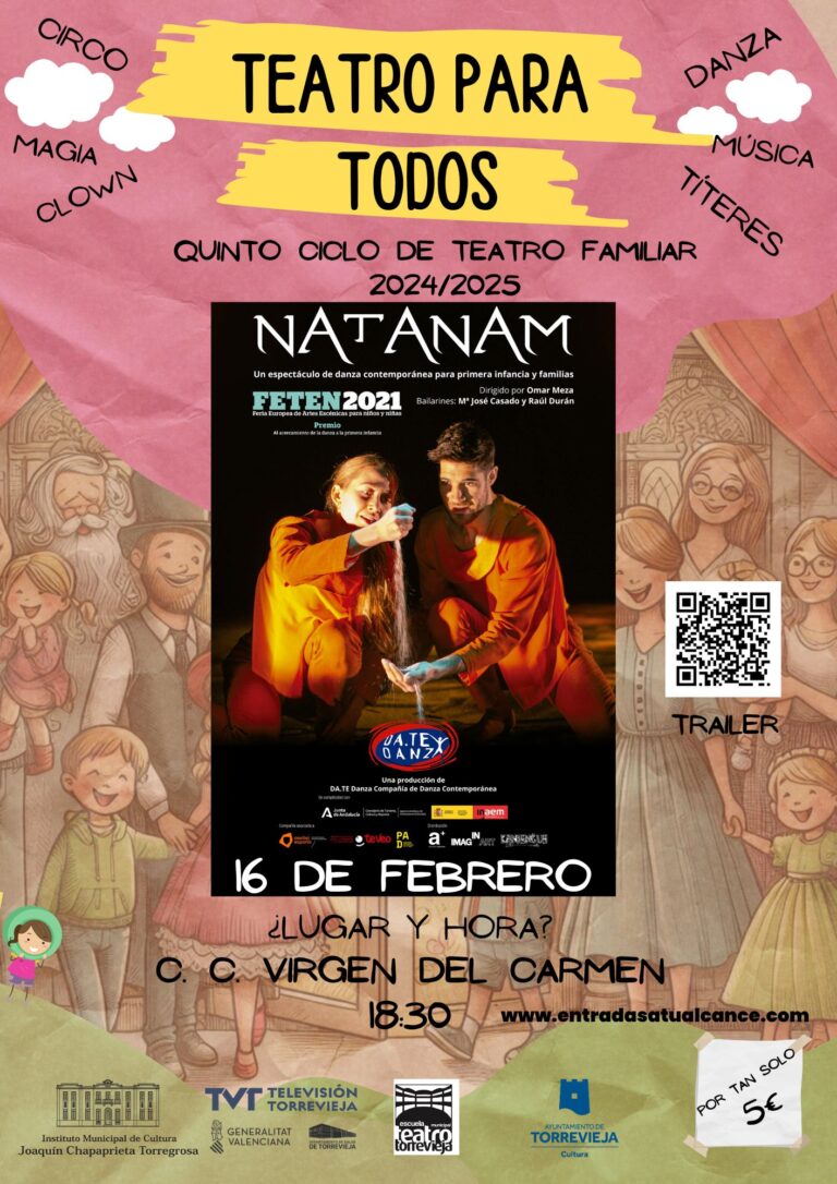 EL DOMINGO, 16 DE FEBRERO, CONTINÚA LA V EDICIÓN DE “TEATRO PARA TODOS” CON EL ESPECTÁCULO DE DANZA ESPECIALIZADO EN PRIMERA INFANCIA “NATANAM”