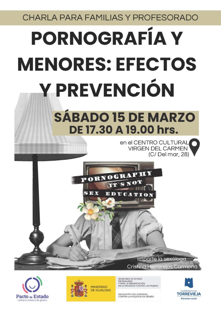 LA CONCEJALÍA DE IGUALDAD ORGANIZA UNA CHARLA DESTINADA A FAMILIAS Y DOCENTES SOBRE LA PREVENCIÓN Y LAS CONSECUENCIAS DEL CONSUMO DE PORNOGRAFÍA
