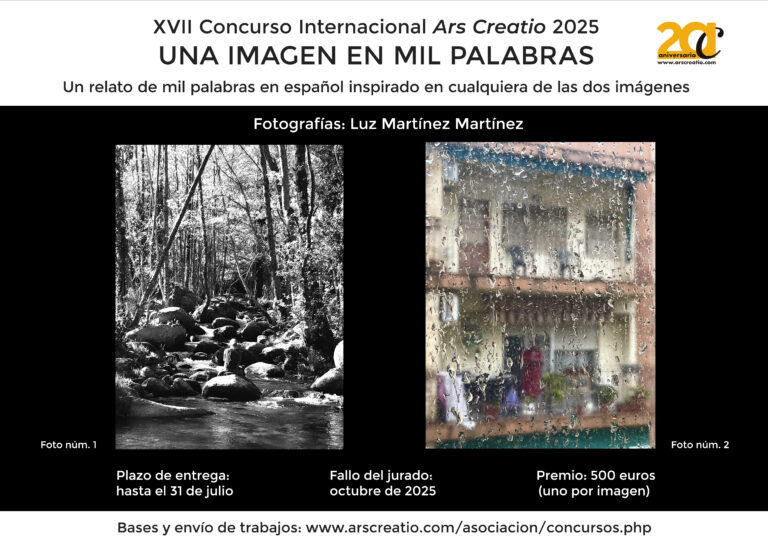 XVII CONCURSO INTERNACIONAL ARS CREATIO «UNA IMAGEN EN MIL PALABRAS»