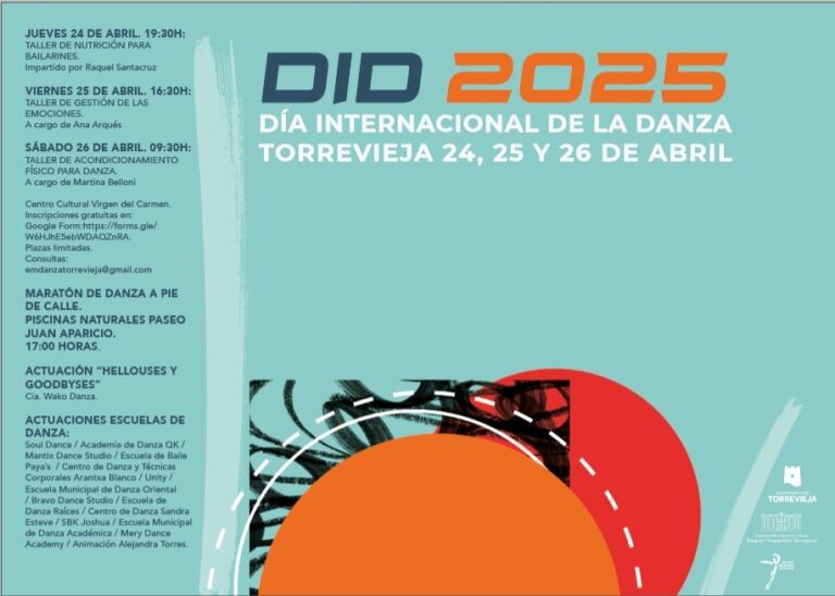 DEL 24 AL 26 DE ABRIL TORREVIEJA CELEBRA EL DÍA INTERNACIONAL DE LA DANZA