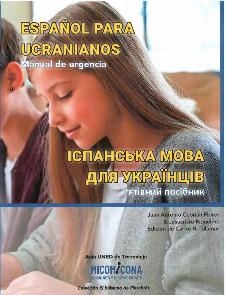 EL MIÉRCOLES SE PRESENTA EL PRIMER MANUAL DE URGENCIA DE ESPAÑOL PARA UCRANIANOS, PUBLICADO POR LA UNED DE TORREVIEJA