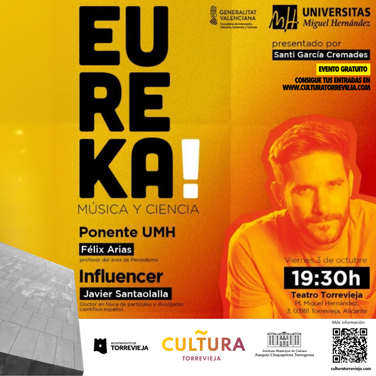 TORREVIEJA ACOGE UNA NUEVA SESIÓN DE “EUREKA! MÚSICA Y CIENCIA”, EVENTO QUE UNE DIVULGACIÓN CIENTÍFICA Y MÚSICA EN DIRECTO