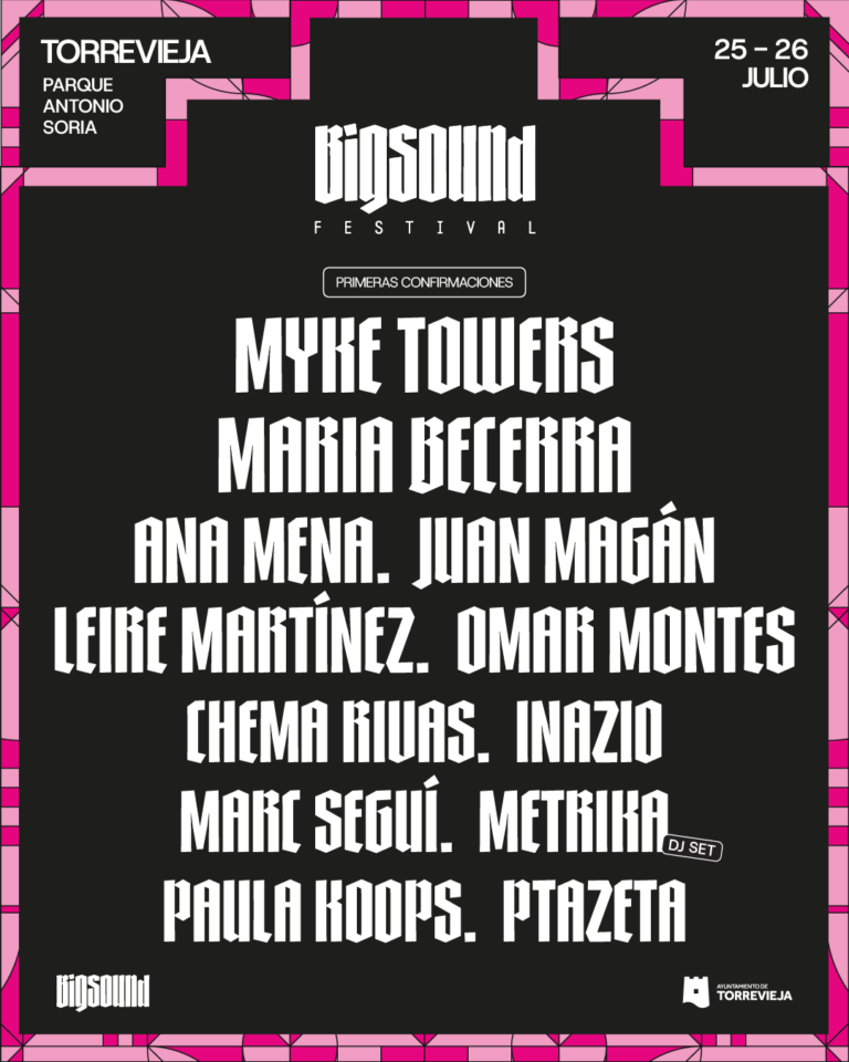 María Becerra, nueva gran confirmación de BIGSOUND Torrevieja 2026 junto a Myke Towers, Ana Mena y Juan Magán