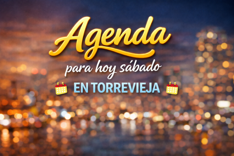 ¿Qué hacer hoy en Torrevieja? La agenda imprescindible del sábado