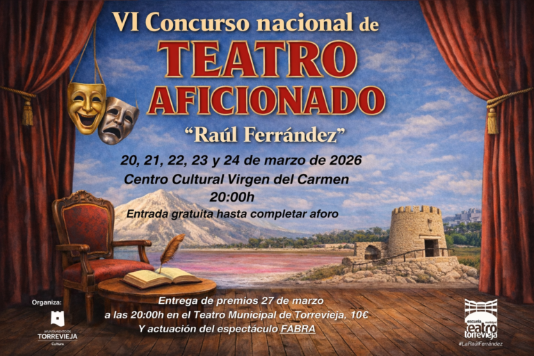 Se cierra la presentación de obras del VI Concurso Nacional de Teatro Aficionado “Raúl Ferrández” de Torrevieja con 52 compañías inscritas