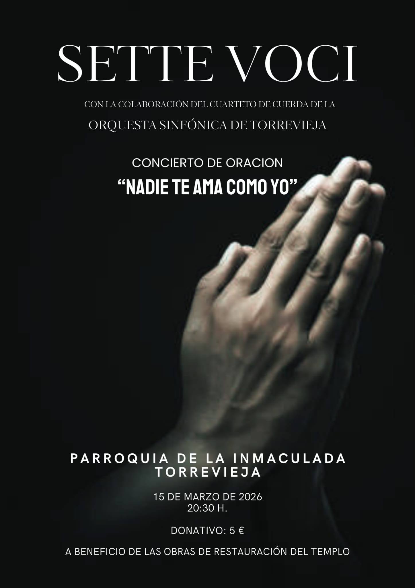 “Nadie te ama como yo” - Sette Voci