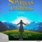 Sonrisas y Lágrimas: El Musical