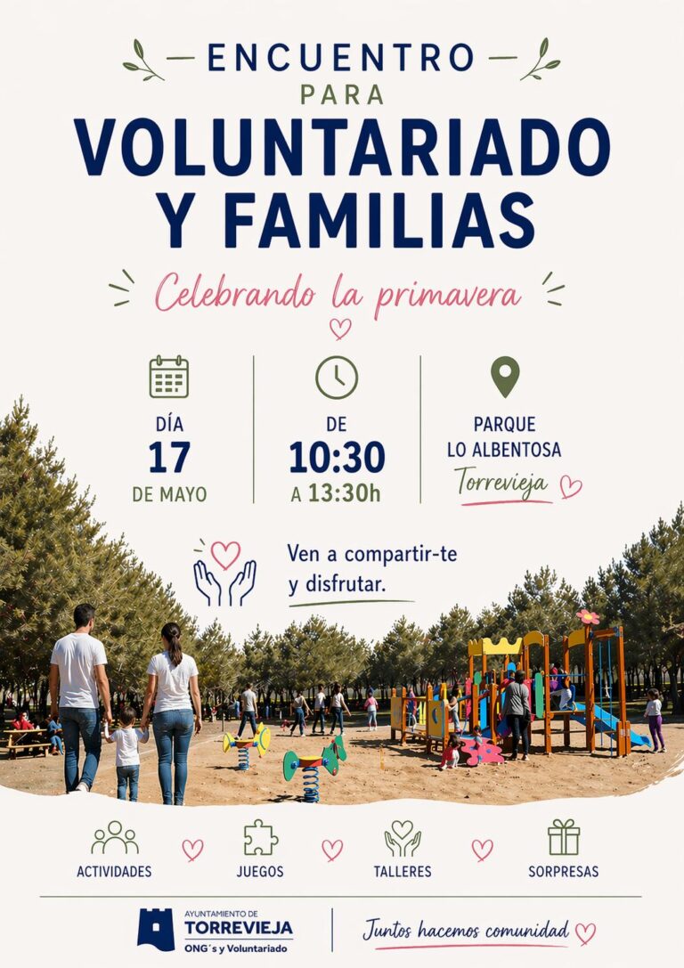 TORREVIEJA ACOGE UN ENCUENTRO PARA VOLUNTARIADO Y FAMILIAS BAJO EL LEMA “CELEBRANDO LA PRIMAVERA”
