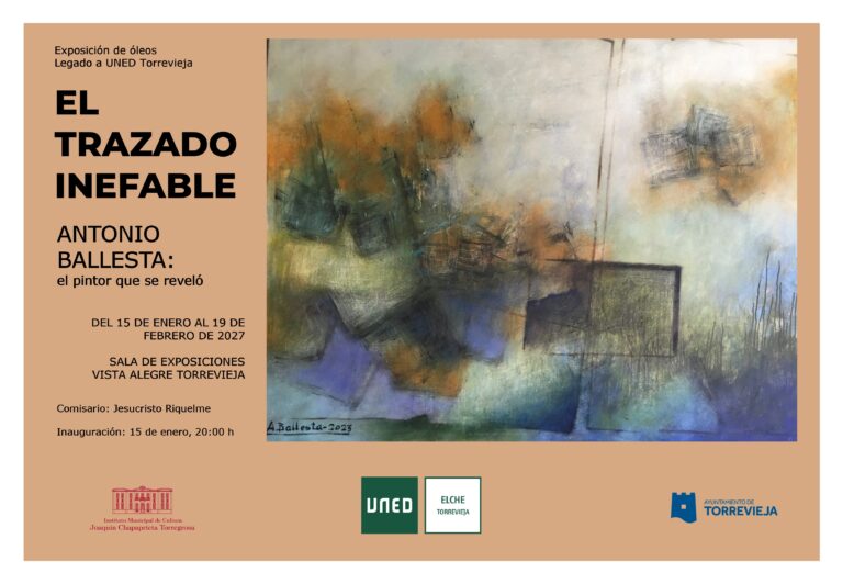La exposición “El Trazado Inefable”, de Antonio Ballesta, se inaugurará en enero de 2027 en Torrevieja