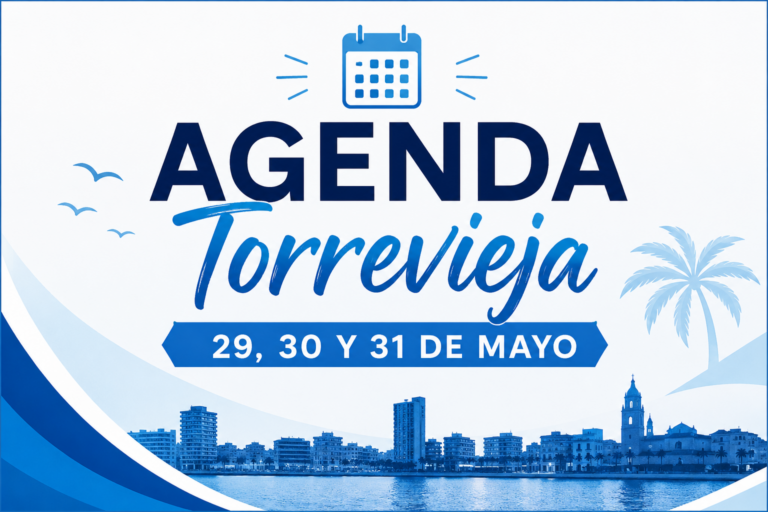 Agenda Cultural y de Ocio en Torrevieja | Fin de Semana 29, 30 y 31 de Mayo