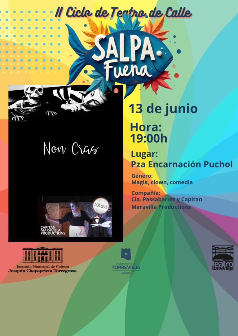 Humor, magia y clown protagonizan “Non Cras” en una nueva cita del ciclo de teatro de calle SALpa Fuera en Torrevieja