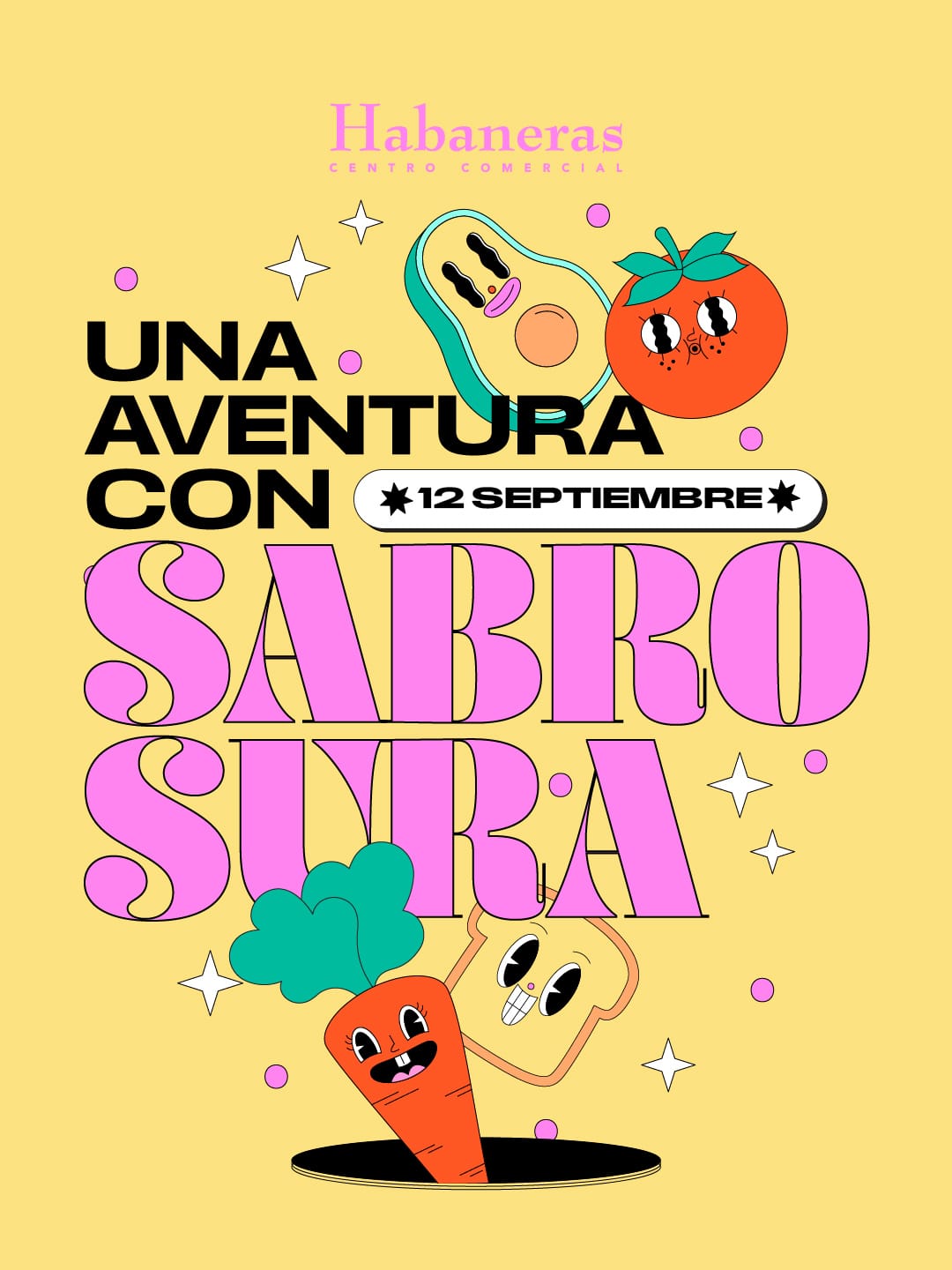 Una Aventura con Sabrosura - Centro Comercial Habaneras